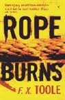 F X Toole, F. X. Toole - Rope Burns