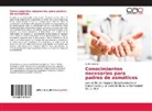 Carlos Coronel - Conocimientos necesarios para padres de asmáticos