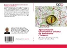 Douglas David Páez Trujillo - Aproximación Geohistórica Urbana de Ambalema (Tolima):