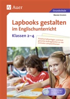 Wanda Einstein - Lapbooks gestalten im Englischunterricht Kl. 2-4