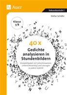 Stefan Schäfer - 40 x Gedichte analysieren in Stundenbildern 7-8