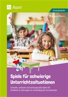 Edelgard Moers - Spiele für schwierige Unterrichtssituationen