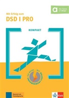 Franziska van Elten, Katharin Klein, Katharina Klein, Franziska van Elten - Mit Erfolg zum DSD I PRO KOMPAKT