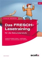 Bettina Rinderle - Das FRESCH-Lesetraining für die Sekundarstufe