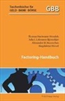 Thoma Hartmann-Wendels, Thomas Hartmann-Wendels, Julia Lehmann-Björnekärr, Julia. L. Lehmann-Björnekärr, Alexander M. Moseschus, Magdalena Wessel - Factoring-Handbuch