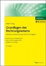 Achim A Dilling, Achim A (Dr.) Dilling, Achim A. Dilling, Harald Wedell, Harald (Dr. Wedell, Harald (Dr.) Wedell - Grundlagen des Rechnungswesens