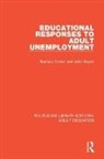 John Naylor, Senior, Barbara Senior, Barbara Naylor Senior, Senior Barbara - Educational Responses to Adult Unemployment