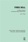 John Thorp - Free Will