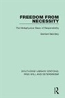 Bernard Berofsky - Freedom From Necessity