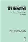 M R Ayers, M. R. Ayers, M.r. Ayers - Refutation of Determinism