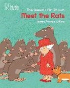 JAMES F WILKINS, James Francis Wilkins - Queen & Mr Brown: Meet the Rats