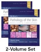 Alexander J Lazar, Steven Billings, Steven D Billings, Steven D. Billings, Thomas Brenn, Thomas (Professor of Pathology &amp; Laboratory Medicine and Medicine Brenn... - McKee's Pathology of the Skin