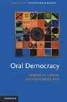 Vijayendra Rao, Vijayendra (The World Bank) Rao, Rao Vijayendra, Paromita Sanyal, Paromita (Cornell University Sanyal, Paromita (Florida State University) Sanyal... - Oral Democracy