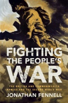 Jonathan Fennell, Jonathan (King's College London) Fennell, Jonathan (King''s College London) Fennell - Fighting the People's War