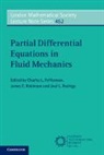 Charles L. Fefferman, Charles L. (Princeton University Fefferman, Charles L. Fefferman, Charles L. (Princeton University Fefferman, James C. Robinson, James C. (University of Warwick) Robinson... - Partial Differential Equations in Fluid Mechanics
