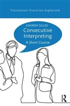 Andrew Gillies, Andrew (Freelance Interpreter Gillies, Gillies Andrew - Consecutive Interpreting