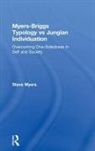 Steve Myers, Myers Steve - Myers-Briggs Typology Vs. Jungian Individuation