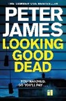 Peter James, James Peter - Looking Good Dead