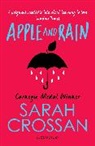 Sarah Crossan, Crossan Sarah - Apple and Rain