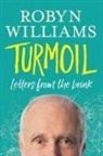 Robyn Williams - Turmoil