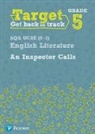 David Grant - Target Grade 5 An Inspector Calls AQA GCSE (9-1) Eng Lit Workbook