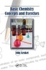 John Kenkel, John (Emeritus Kenkel, John (Southeast Community College Kenkel, Kenkel John - Basic Chemistry Concepts and Exercises