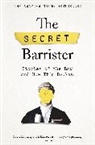 The Secret Barrister, The Secret Barrister - The Secret Barrister