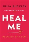 Julia Buckley - Heal Me
