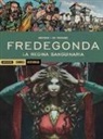 Alessia De Vincenzi, Virginie Greiner - Fredegonda. La regina sanguinaria
