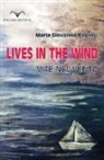 Maria Giovanna Baglieri, M. Tricomi - Lives in the wind. Vite nel vento