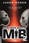 Jason Mason, Jan van Helsing, Ja van Helsing - Mein Vater war ein MiB
