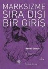 Bertell Ollman - Marksizme Sira Disi Bir Giris