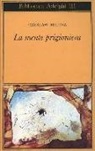 Czeslaw Milosz - La mente prigioniera