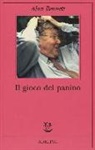 Alan Bennett - Il gioco del panino