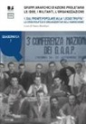 F. Bertolucci - Gruppi anarchici d'azione proletaria. Le idee, i militanti, l'organizzazione