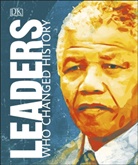 Collective, DK, Phonic Books - Leaders Who Changed History