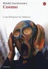 Witold Gombrowicz, F. M. Cataluccio - Cosmo
