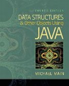 Michael Main - Data Structures and Other Objects Using Java