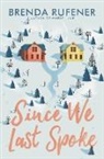 Brenda Rufener - Since We Last Spoke