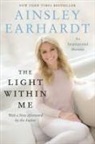 Ainsley Earhardt, Earhardt Ainsley - The Light Within Me