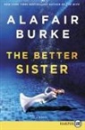 Alafair Burke - The Better Sister