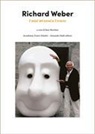 Richard Weber, S. Bocchini - Richard Weber. I miei 40 anni a Verscio