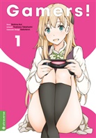 Sekin Aoi, Sekina Aoi, Sabotenn, Tsubas Takahashi, Tsubasa Takahashi - Gamers!. Bd.1