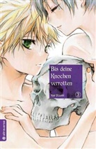 Yae Utsumi - Bis deine Knochen verrotten. Bd.3