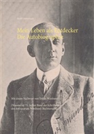 Roald Amundsen, Tobia Wimbauer, Tobias Wimbauer, Tobia Wimbauer, Tobias Wimbauer - Mein Leben als Entdecker. Die Autobiographie