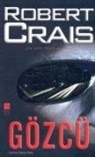 Robert Crais - Gözcü
