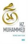 Mehmet Hanifi Tosun, Siddik Karaduman - Hz. Muhammed Sav
