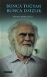 Atasoy Müftüoglu - Bunca Tugyan Bunca Issizlik
