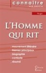 Victor Hugo - Fiche de lecture L'Homme qui rit de Victor Hugo (Analyse littéraire de référence et résumé complet)