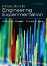 Ganji, Ahmad R. Ganji, Wheele, Anthony J. Wheeler - Introduction to Engineering Experimentation
